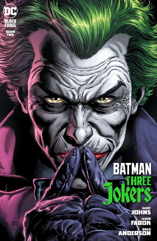 BATMAN THREE JOKERS #2 (OF 3) CVR A JASON FABOK JOKER (MR)