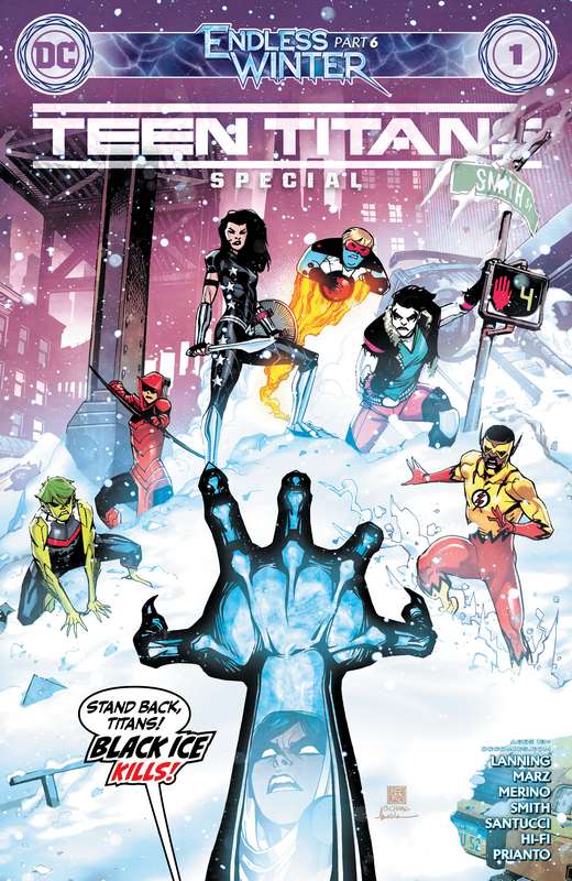 TEEN TITANS ENDLESS WINTER SPECIAL #1 (ONE SHOT) CVR A BERNARD CHANG (ENDLESS WINTER)