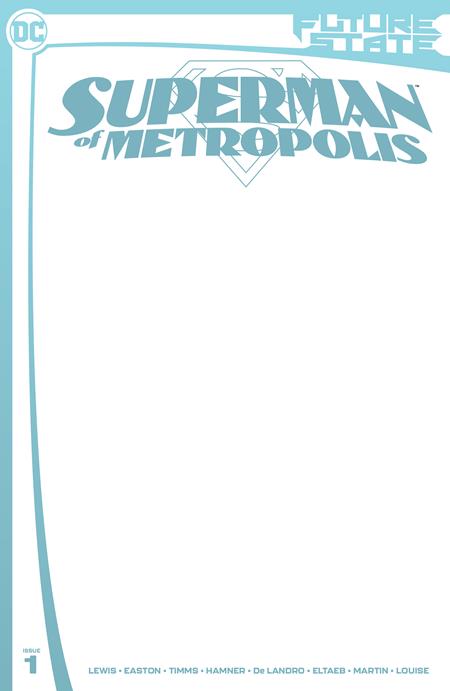 FUTURE STATE SUPERMAN OF METROPOLIS #1 (OF 2) CVR C BLANK CARD STOCK VARIANT