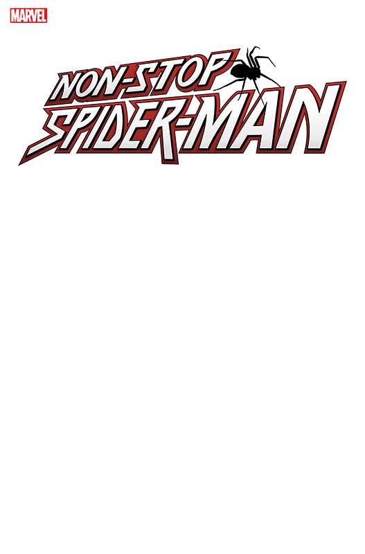 NON-STOP SPIDER-MAN #1 BLANK VARIANT