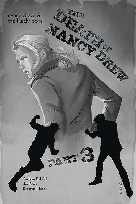 NANCY DREW & HARDY BOYS DEATH OF NANCY DREW #3 1:10 EISMA B&W RATIO VARIANT