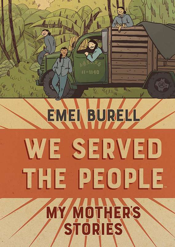 WE SERVED THE PEOPLE MY MOTHERS STORIES ORIGINAL GN HARDCOVER