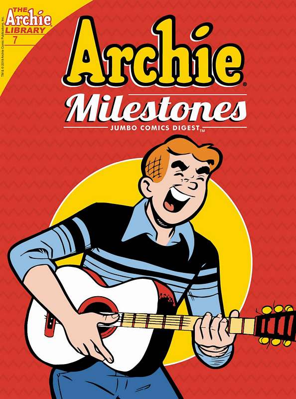 ARCHIE MILESTONES DIGEST #7