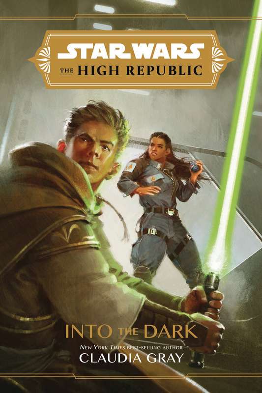 STAR WARS HIGH REPUBLIC YA HARDCOVER NOVEL INTO THE DARK