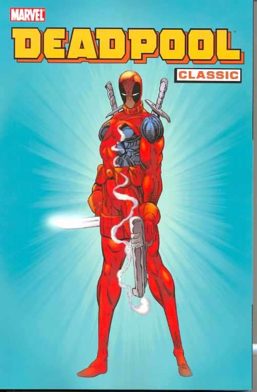 DEADPOOL CLASSIC TP VOL 1