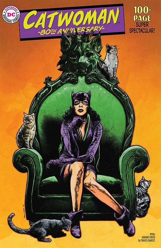 CATWOMAN 80TH ANNIV 100 PAGE SUPER SPECT #1 1950S TRAVIS CHAREST VARIANT ED