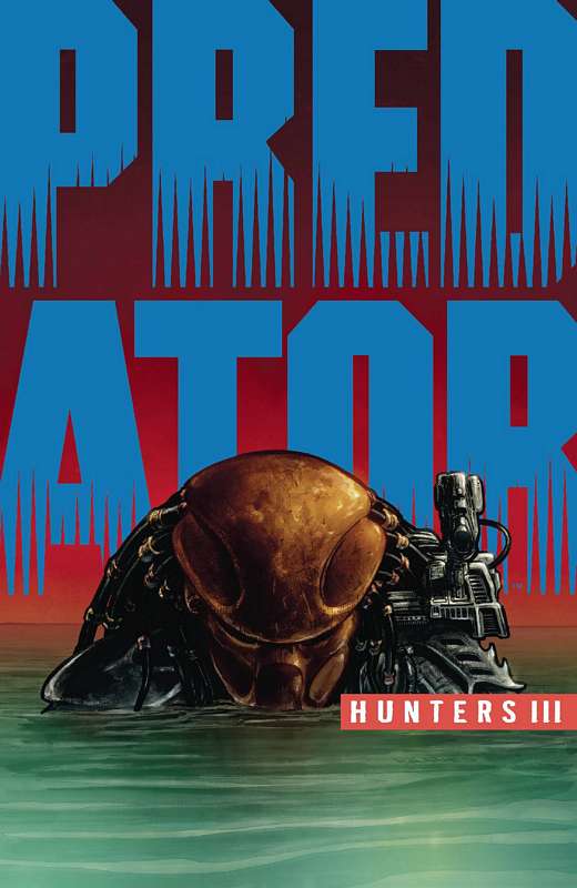 PREDATOR HUNTERS III #2 (OF 4) CVR A THIES