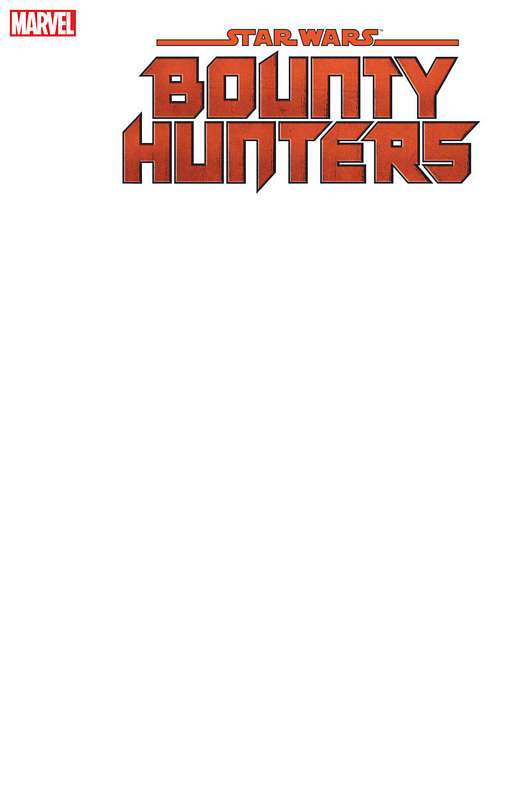 STAR WARS BOUNTY HUNTERS #1 BLANK VARIANT