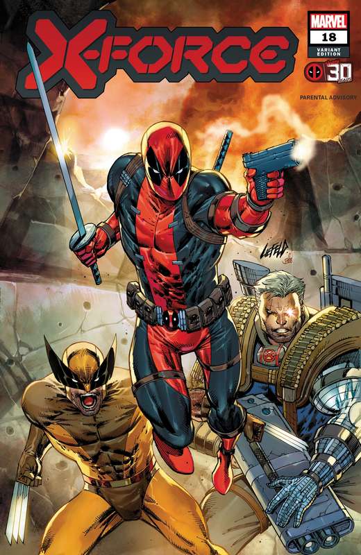 X-FORCE #18 LIEFELD DEADPOOL 30TH VARIANT