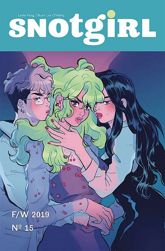 SNOTGIRL #15 CVR A HUNG