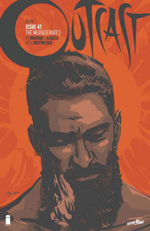 OUTCAST BY KIRKMAN & AZACETA #47 (MR)