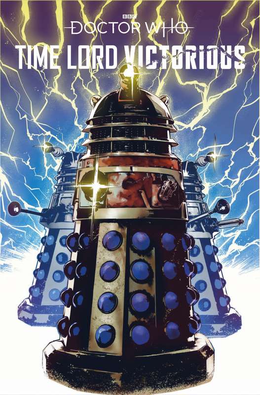 DOCTOR WHO TIME LORD VICTORIOUS #1 CVR D DALEK VARIANT