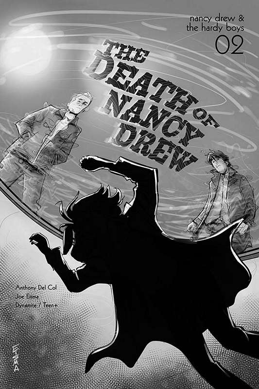 NANCY DREW & HARDY BOYS DEATH OF NANCY DREW #2 1:10 EISMA B&W RATIO VARIANT