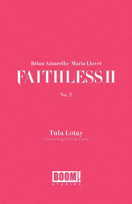 FAITHLESS II #2 CVR B EROTICA CONNECTING VARIANT (MR)