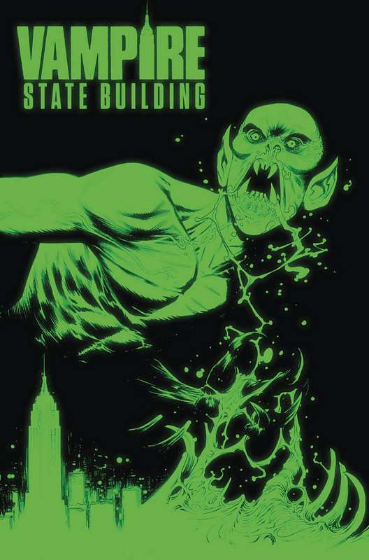 VAMPIRE STATE BUILDING #4 CVR E 1:10 GLOW IN DARK RATIO VARIANT (MR)