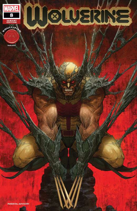 WOLVERINE #8 DEL MUNDO KNULLIFIED VARIANT XOS