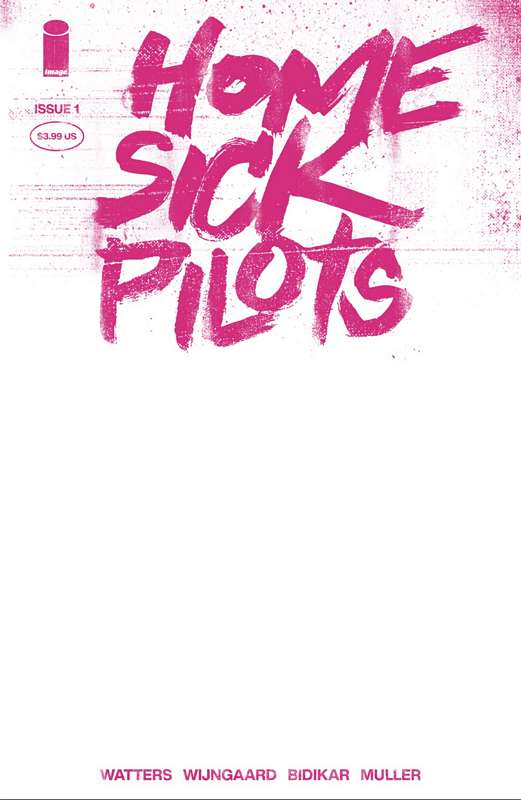 HOME SICK PILOTS #1 CVR D 1:25 PINK NEON BLANK RATIO VARIANT