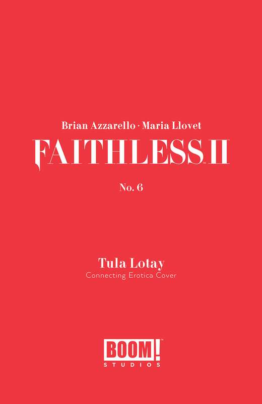 FAITHLESS II #6 CVR B EROTICA CONNECTING VARIANT (MR)