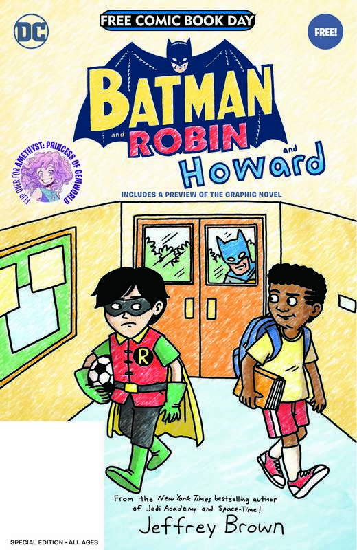 FCBD 2021 BATMAN AND ROBIN AND HOWARD / AMETHYST PRINCESS OF GEMWORLD SPECIAL EDITION FLIPBOOK