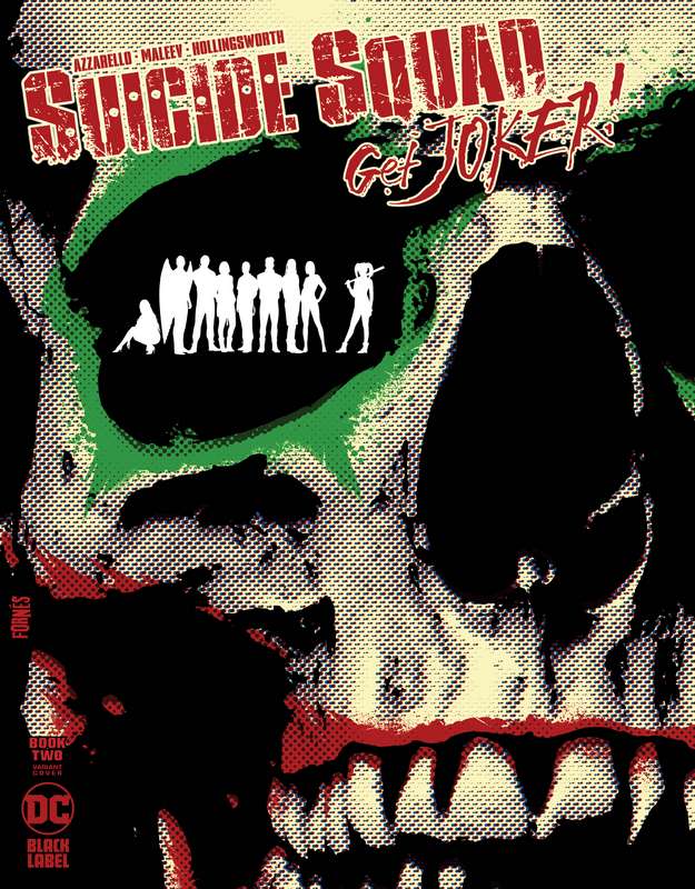 SUICIDE SQUAD GET JOKER #2 (OF 3) CVR B JORGE FORNES VARIANT (MR)