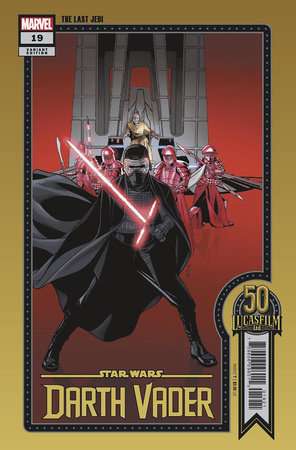 STAR WARS: DARTH VADER #19 SPROUSE LUCASFILM 50TH VARIANT