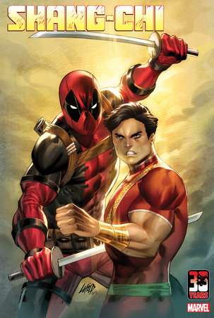 SHANG-CHI #7 LIEFELD DEADPOOL 30TH VARIANT