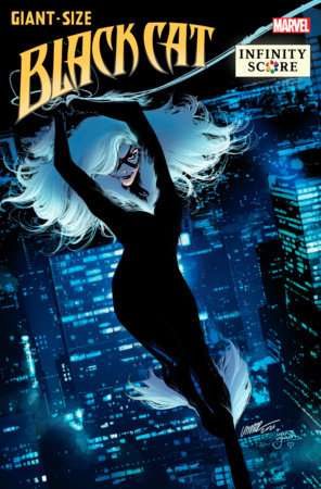 GIANT-SIZE BLACK CAT: INFINITY SCORE #1