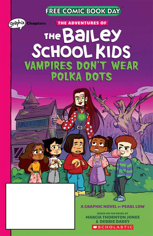 FCBD 2021 ADV OF BAILEY SCHOOL KIDS