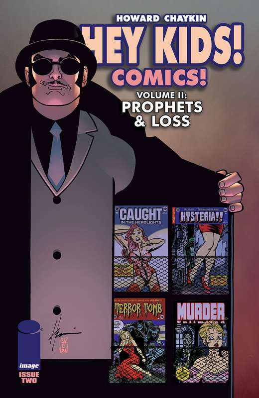 HEY KIDS COMICS VOL 02 PROPHETS & LOSS #2 (OF 6) (MR)