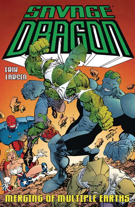 SAVAGE DRAGON MERGING OF MULTIPLE EARTHS TP (MR)