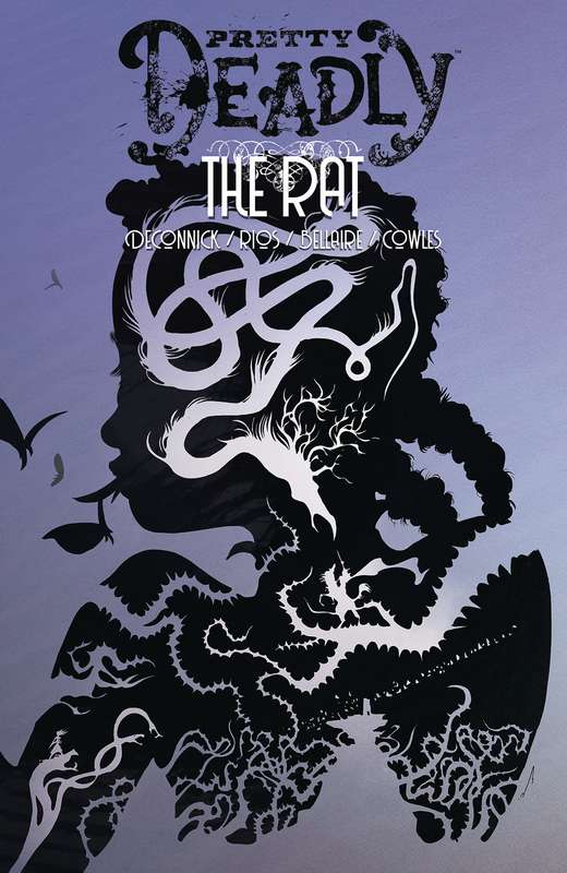 PRETTY DEADLY TP VOL 03 THE RAT (MR)