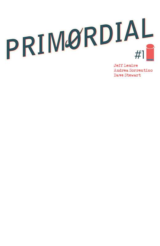 PRIMORDIAL #1 (OF 6) CVR E BLANK CVR (MR)