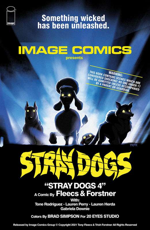 STRAY DOGS #4 CVR B HORROR MOVIE VARIANT FORSTNER & FLEECS