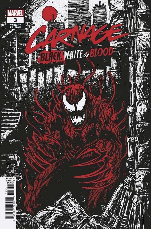 CARNAGE BLACK WHITE AND BLOOD #3 (OF 4) ARTIST B VARIANT