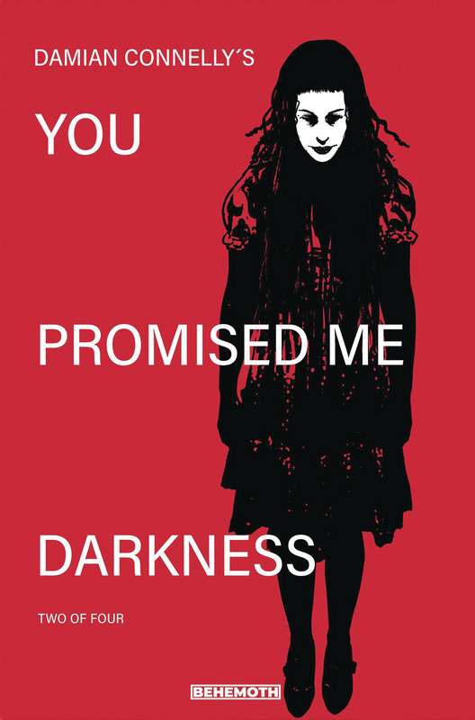 YOU PROMISED ME DARKNESS #2 CVR B CONNELLY