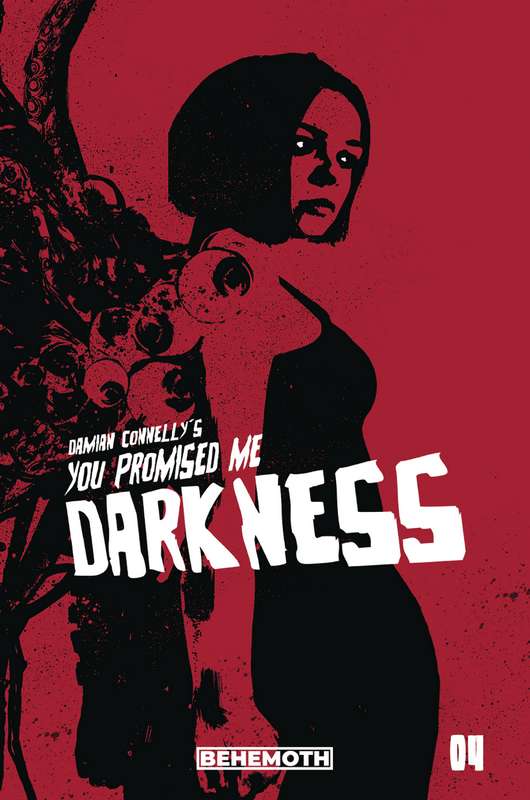 YOU PROMISED ME DARKNESS #4 CVR B CONNELLY (MR)