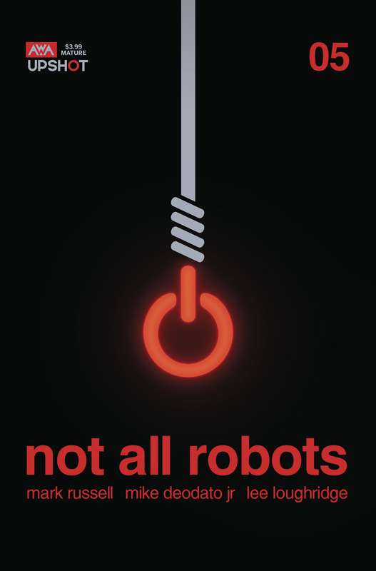 NOT ALL ROBOTS #5 (MR)