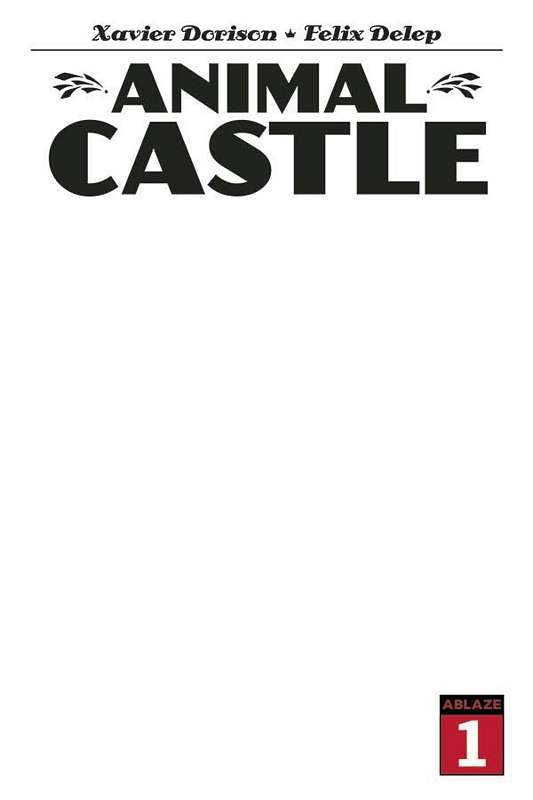 ANIMAL CASTLE #1 2ND PTG BLANK SKETCH CVR