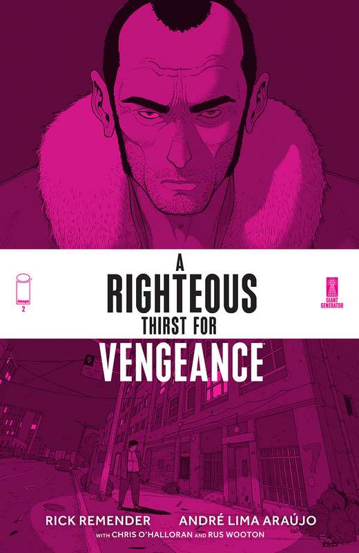 RIGHTEOUS THIRST FOR VENGEANCE #2 (MR)