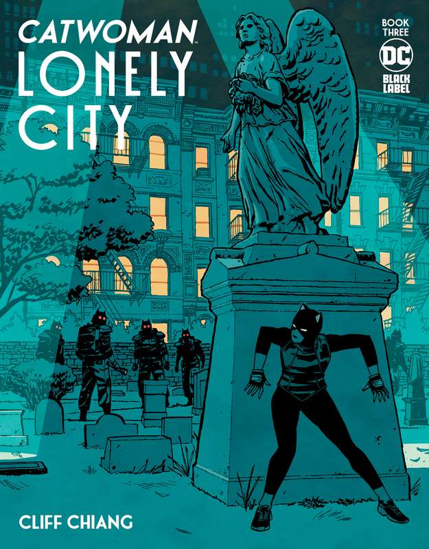 CATWOMAN LONELY CITY #3 (OF 4) CVR A CLIFF CHIANG (MR)