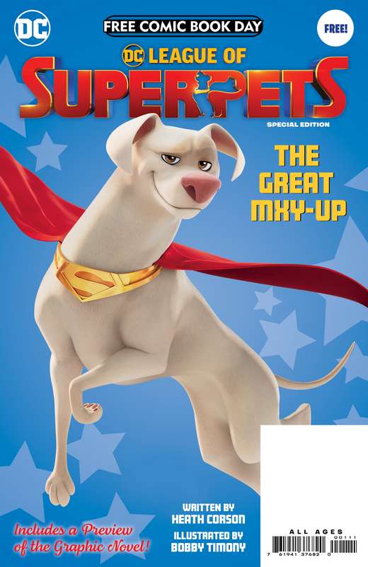 FCBD 2022 DC LEAGUE OF SUPER-PETS SPECIAL EDITION #1