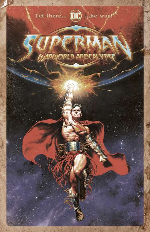 SUPERMAN WARWORLD APOCALYPSE #1 (ONE SHOT) CVR C STEVE BEACH DISTRESSED CARD STOCK VARIANT