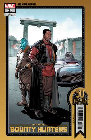 STAR WARS: BOUNTY HUNTERS #21 SPROUSE LUCASFILM 50TH VARIANT