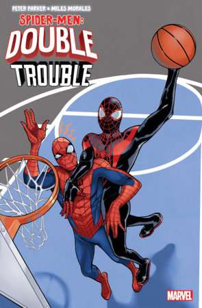 PETER PARKER & MILES MORALES: SPIDER-MEN DOUBLE TROUBLE #1 ROMINA JONES VARIANT