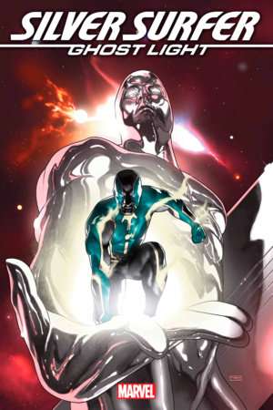 SILVER SURFER: GHOST LIGHT #1