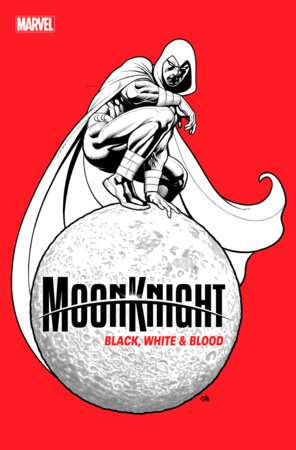 MOON KNIGHT: BLACK, WHITE & BLOOD #3