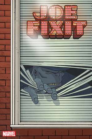 JOE FIXIT #1 REILLY WINDOWSHADES VARIANT