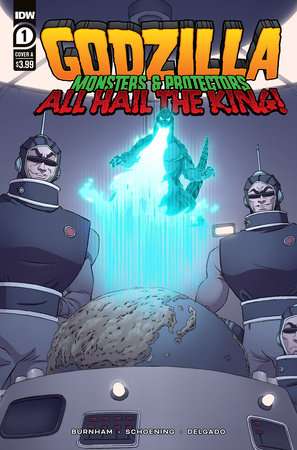 Godzilla: Monsters & Protectors--All Hail the King! #1 Variant A (Schoening)