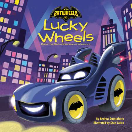 Lucky Wheels (DC Batman Batwheels)