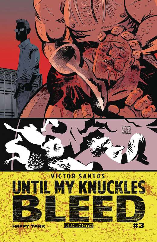 UNTIL MY KNUCKLES BLEED #3 CVR A SANTOS (MR)